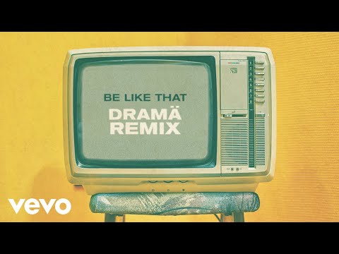 Kane Brown, Swae Lee, Khalid - Be Like That (DRAMÄ Remix [Audio])