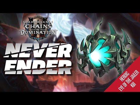 NEVERENDER: Heroic The Eye of the Jailer Kill - Sanctum of Domination