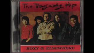 The Tragically Hip - Highway Girl (Live @ the Roxy)