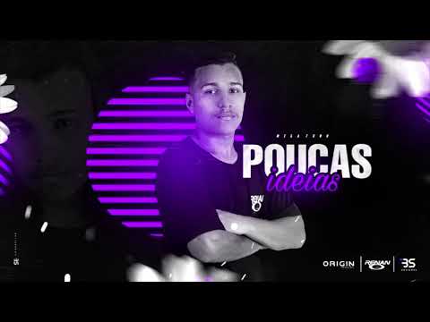 Mega musica/Poucas ideias