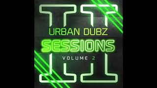 Urban Dubz Sessions - Volume 2 (Jeremy Sylvester)