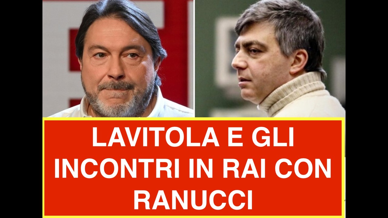 LAVITOLA E GLI INCONTRI IN RAI CON RANUCCI