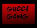 Lil Pump Gucci Gang Bass Boosted