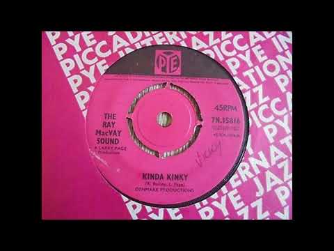 Kinda Kinky - The Ray MacVay Sound