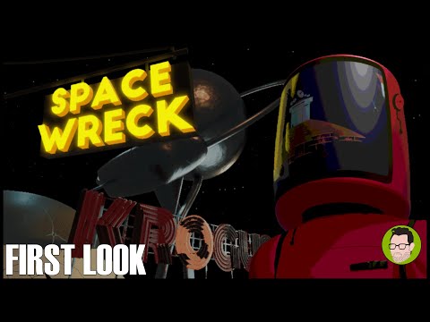 Definitely Worth A Play - Space Wreck FIRST LOOK