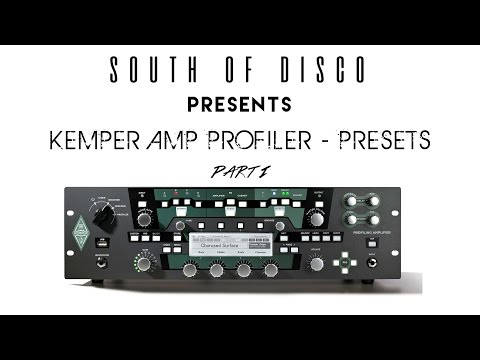 KEMPER AMP PROFILER - PRESETS 1 (Part 1)