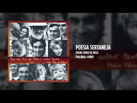 Poesia Sertaneja - Pe. Fábio de Melo