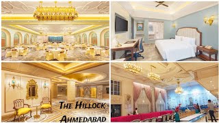 The Hillock Ahmedabad || The Palatial Hotel ||Classical European Style || Room T