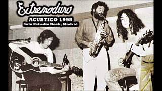 Extremoduro - 03 - Todos me Dicen (Agila Acústico) [Sala Estudio Rock, Madrid 1995]
