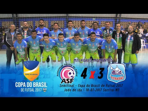 Tubarão CFZ 3X4 Sorriso-MT  - Semifinal - jogo de Ida - Copa do Brasil de Futsal - Melhores Momentos