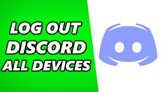 How To Sign Out Of All Devices Discord