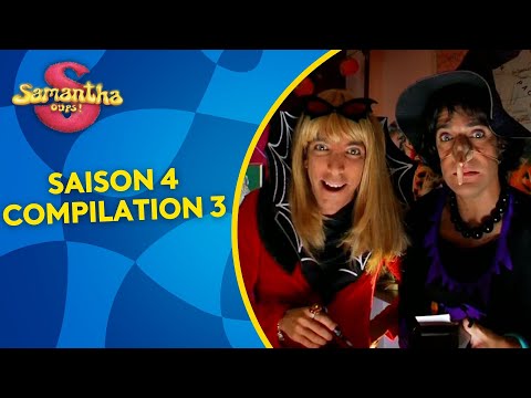 💛 Samantha Oups au gîte - Compilation 3 HD !