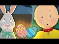 Caillou y el Conejo de Pascua | Caillou en Español Castellano