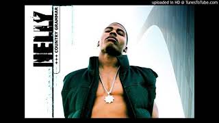 Nelly - Country Grammar