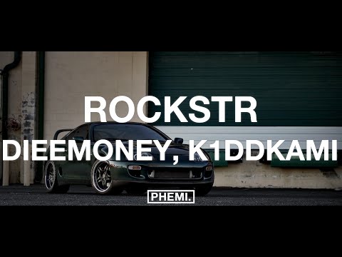 Dieemoney - RocKstr (feat. K1ddkami)