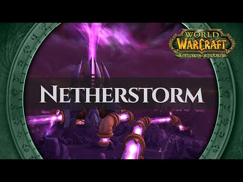 Netherstorm - Music & Ambience | World of Warcraft The Burning Crusade