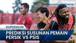 Prediksi Susunan Pemain Persik vs PSIS di Liga 1, Vitinho Berpeluang Tampil di Menit Awal