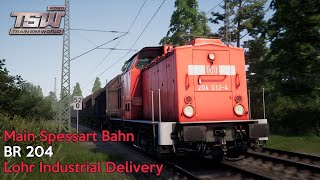Lohr Industrial Delivery - Main Spessart Bahn - BR 204 - Train Sim World 2020