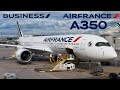 BUSINESS - Air France BRAND NEW CABIN ! 🇺🇸 Chicago  - Paris CDG 🇫🇷 Airbus A350-900 [FLIGHT REPORT]