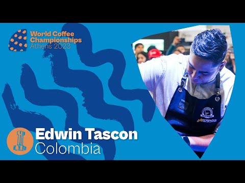 Edwin Tascon, Colombia — 2023 World Barista Championship: Semi-Finals