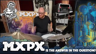MxPx - Is The Answer In The Question? (Between This World and the Next)