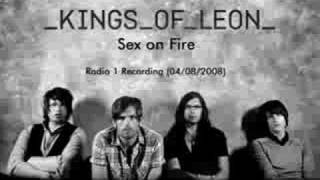 Kings Of Leon - Sex On Fire (Radio 1 Premiere)