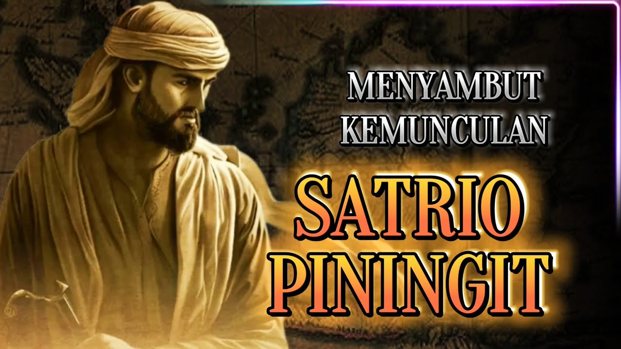 Menyambut Kedatangan SATRIO PININGIT