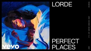 Musik-Video-Miniaturansicht zu Perfect Places Songtext von Lorde
