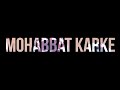 Hum Unse Mohabbat Karke 90s Hits Song WhatsApp Status