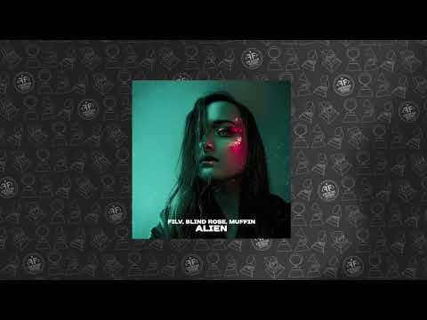 FILV, Blind Rose, Muffin - Alien