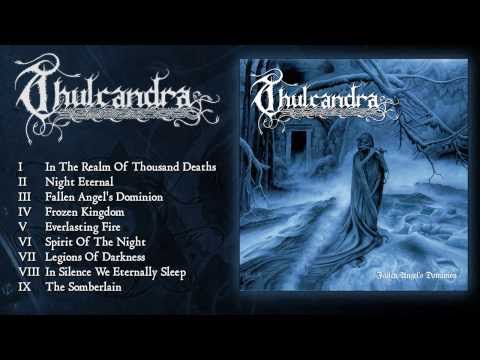 Thulcandra - Fallen Angel's Dominion (Full Album, HQ)