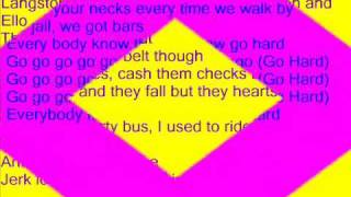 Rangers-Go Hard Lyrics