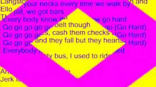 Rangers-Go Hard Lyrics