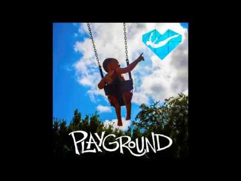 High Dive Heart - Playground (Official Audio)