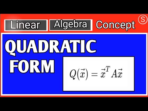 Quadratic form | Concept