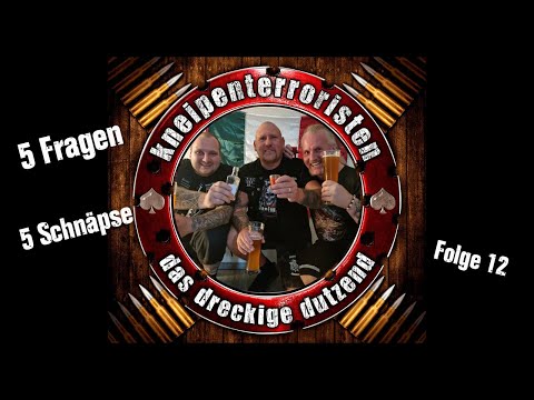 5 Fragen 5 Schnäpse Folge 12 - Das dreckige Dutzend
