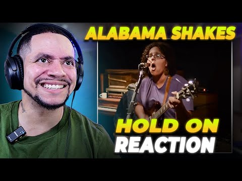 FIRST TIME CHECKING THEM OUT!!! Alabama Shakes - Hold On (LIVE REACTION)