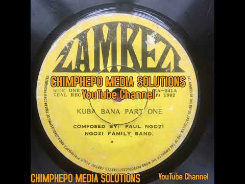 KUBA BANA - PAUL NGOZI AND NGOZI FAMILY