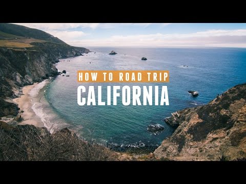 How To Road Trip California, Be Cheap, And Still Have A Good Time