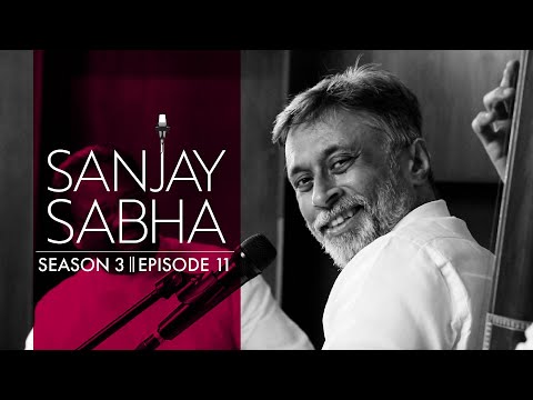 Sanjay Sabha S03E11