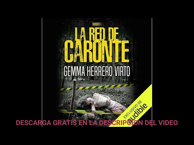 Vídeo relacionado con La red de Caronte: Caronte 1