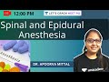 Spinal and Epidural Anesthesia | NEET PG 2021 | Dr. Apoorva Mittal
