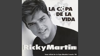 La Copa de la Vida (La Canción Oficial de la Copa Mundial, Francia '98) (Spanish Version)