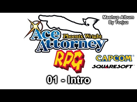 01 Intro ~ The Ace Attorney RPG Mashup Project