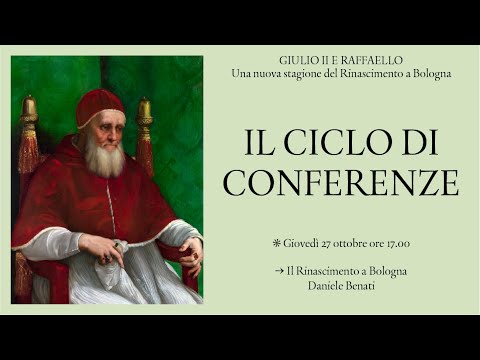 A regola d'Arte - Il ciclo di conferenze - "Giulio II e Raffaello" - Daniele Benati