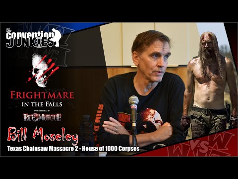 Bill Moseley (Texas Chainsaw Massacre 2, House of 1000 Corpses) Frightmare in the Falls 2022 Panel