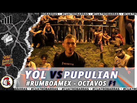 YOL vs PUPULIAN | Octavos | #RumboaMex Fecha 1