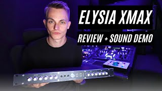 Video thumbnail for Elysia Xmax Review + Demo by Bram Fidder