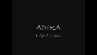 Download lagu ADIRA - LARA LAGI mp3