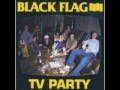 Black Flag - TV Party (1982) [FULL EP] 